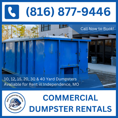 24/7 Commercial Dumpster Rental in Independence, Missouri - Ready for Jackson County - DDD Dumpster Rental Independence