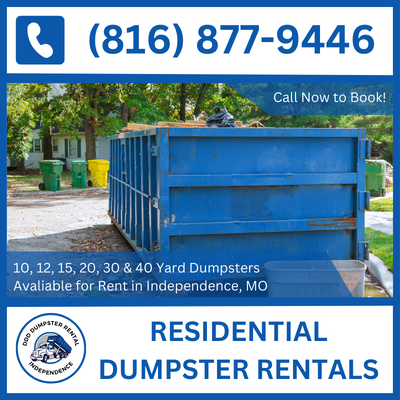 Economical Residential Dumpster Rentals for Independence, MO - Save Big in Jackson County - DDD Dumpster Rental Independence